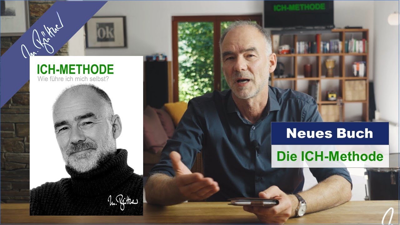 Neues Buch - Die ICH-Methode - Wie f&uuml;hre ich mich selbst?