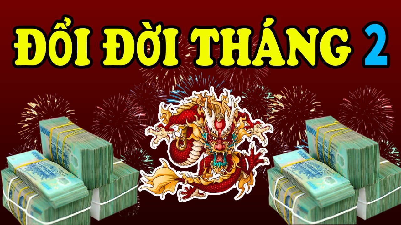 4 Con Giáp Thoát Vận Đen Tháng 2 – Tài Lộc Tăng Vọt
