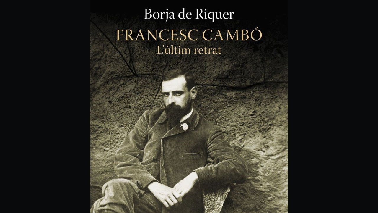 Presentació del llibre, Francesc Cambó. L’últim retrat, de Borja de Riquer.
