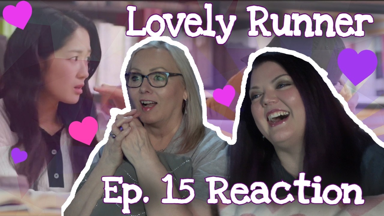 Lovely Runner (선재 업고 튀어)  - EP 15 - Review/Reaction - 해외반응