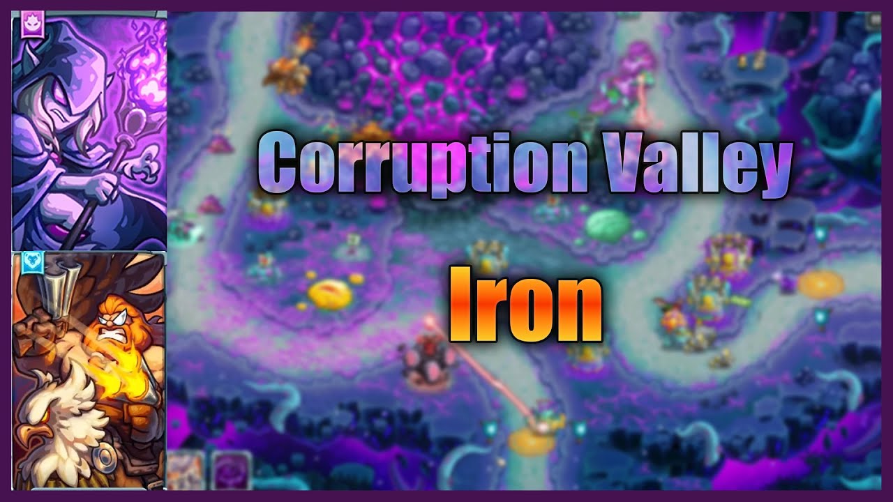 Kingdom Rush Alliance - Corruption Valley【Veteran】Iron Challenge