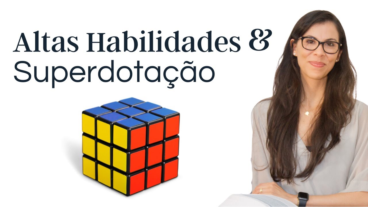 15 Sinais de Altas Habilidades, Superdotação e Dupla Excepcionalidade