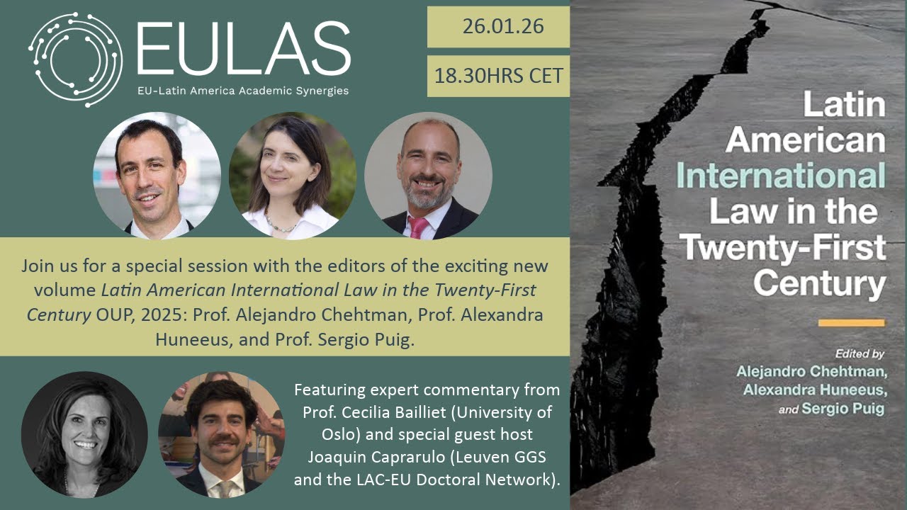 How Latin America Is Reshaping International Law | EULAS Network Webinar