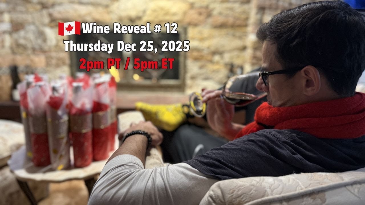 Canadian Wine Reveal #12! Merry Christmas!