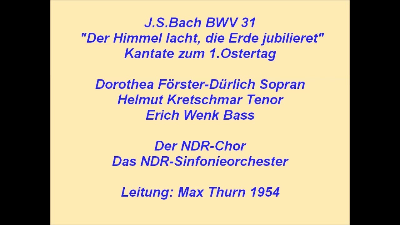 Bach Kantate BWV 31 Der Himmel lacht, die Erde jubilieret, Max Thurn 1954