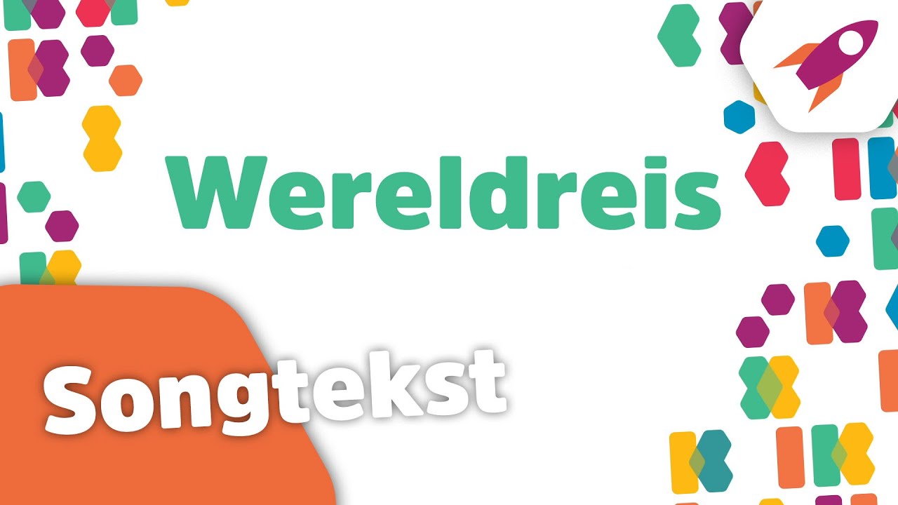 🎵Wereldreis (songtekst) - Kinderen voor Kinderen
