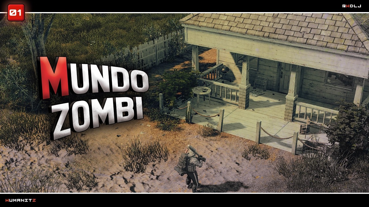 Un nuevo mundo zombi donde sobrevivir HUMANITZ 2026 ep01