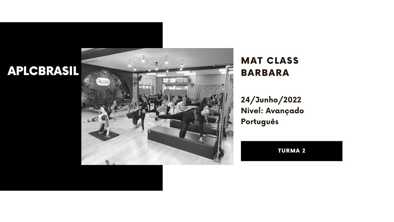 APLC Brasil Advanced Mat Class - 24/Junho/2022