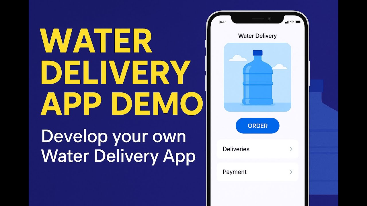 Water Delivery App | On Demand Water Delivery App | Delivery App