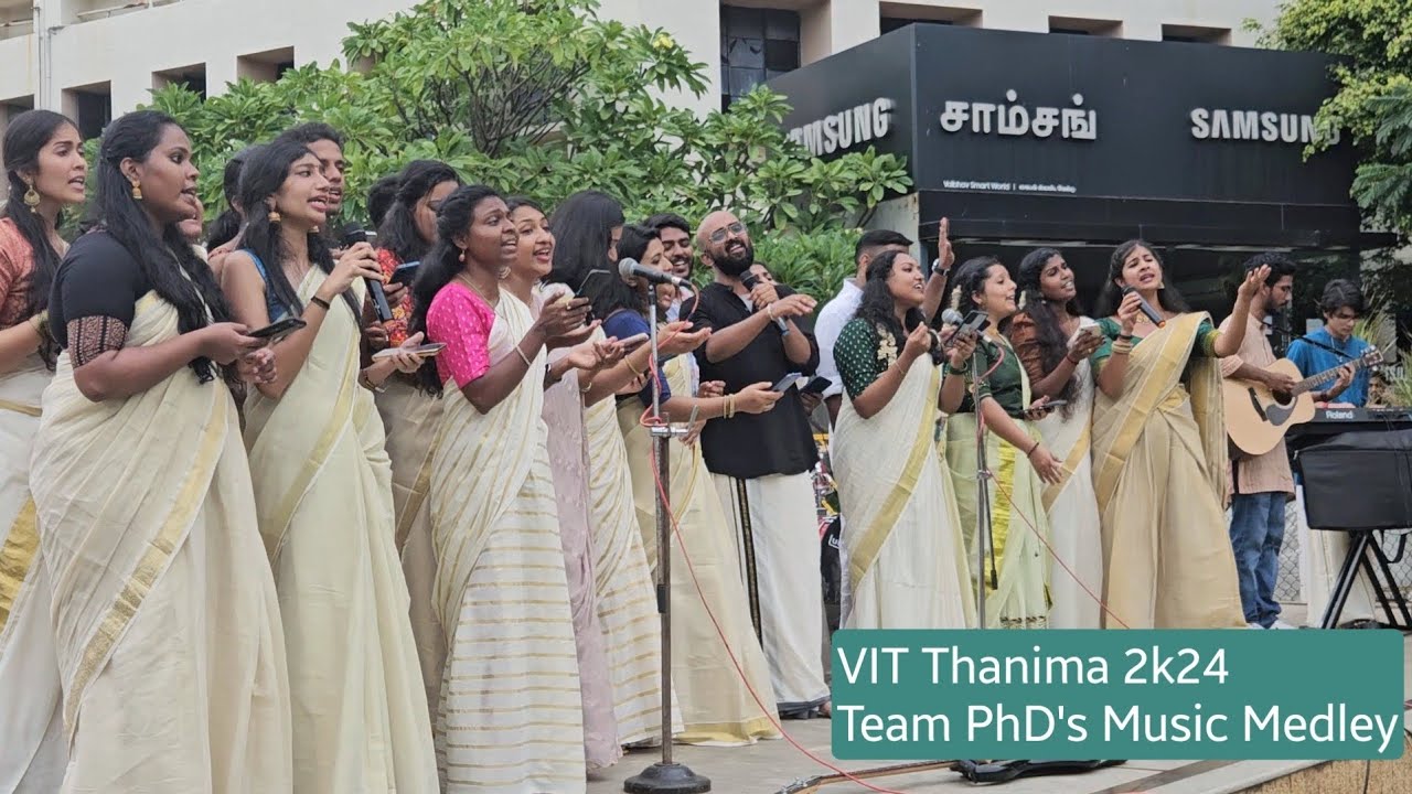 VIT Thanima 2k24 Team PhD's Music Medley | VIT Onam Celebration