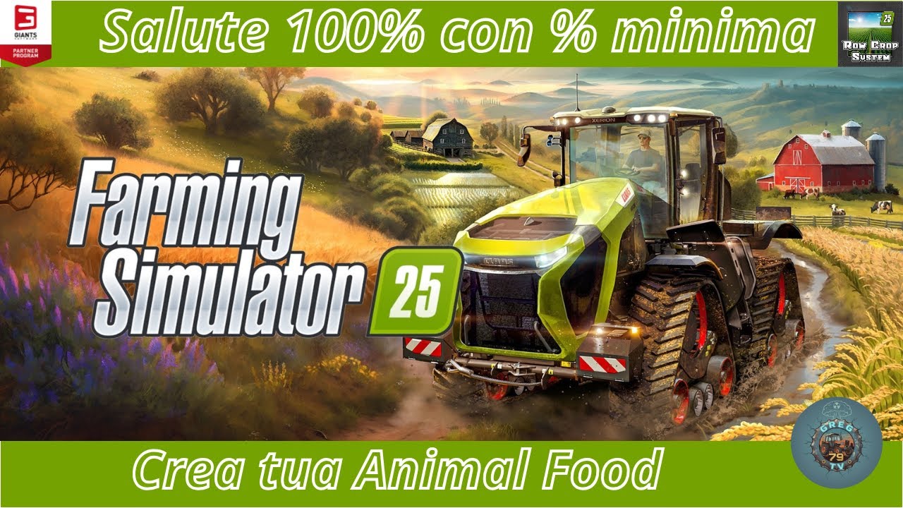 Farming Simulator 25 Fatevi la vostra Animal Food e % minima per salute a 100%