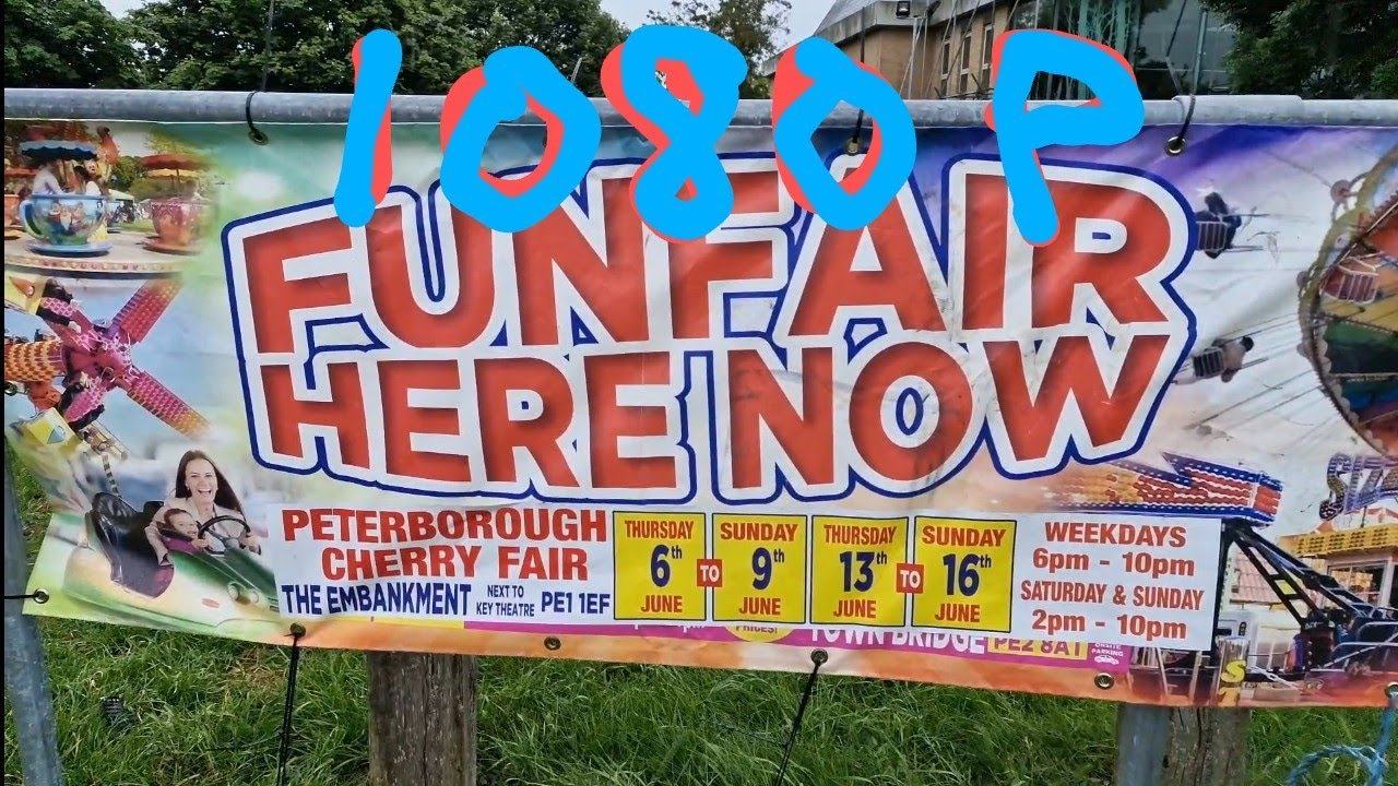 '1080p' Peterborough Fun Fair Thursday New Rides - June 2024