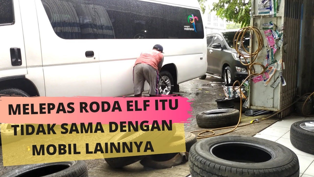 mengganti ban elf giga nlr 55 blx adi putro (perawatan berkala)