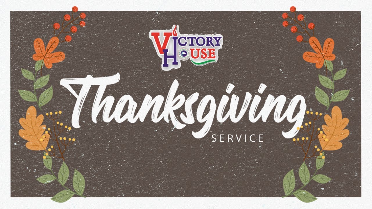 THANKSGIVING SERVICE || 1ST SEPTEMBER 2024 || RCCG Victory House Festac
