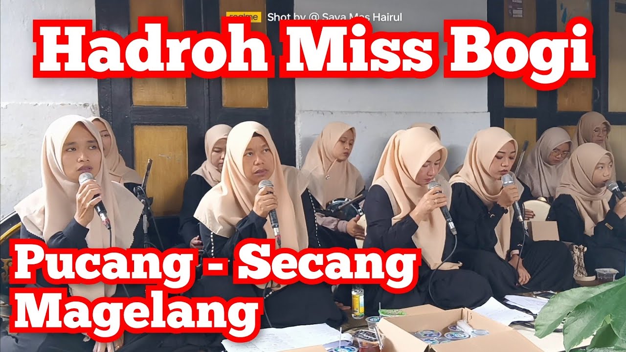 3. PENGAJIAN SADRANAN | HADROH MISS BOGI - 0856 4361 4176 | PUCANG - SECANG - MAGELANG