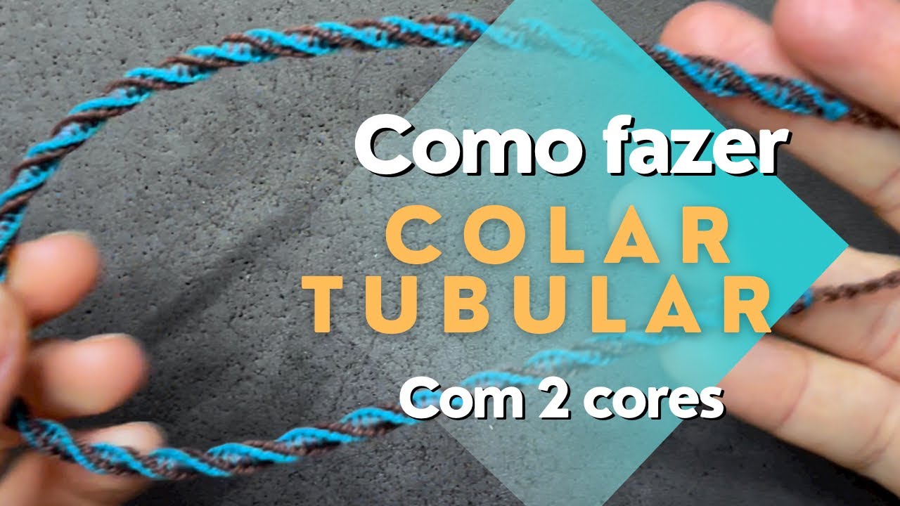 Como fazer Colar Tubular com 2 cores #39