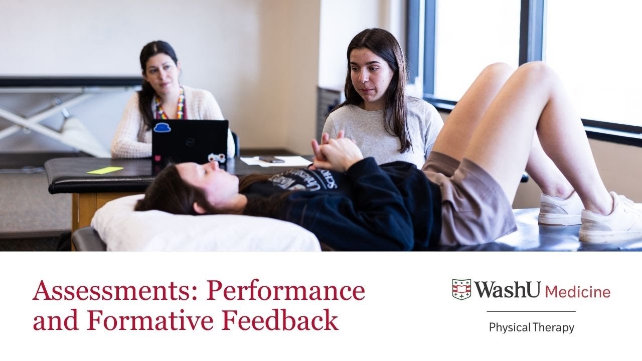 Assessments: Performance and Formative Feedback