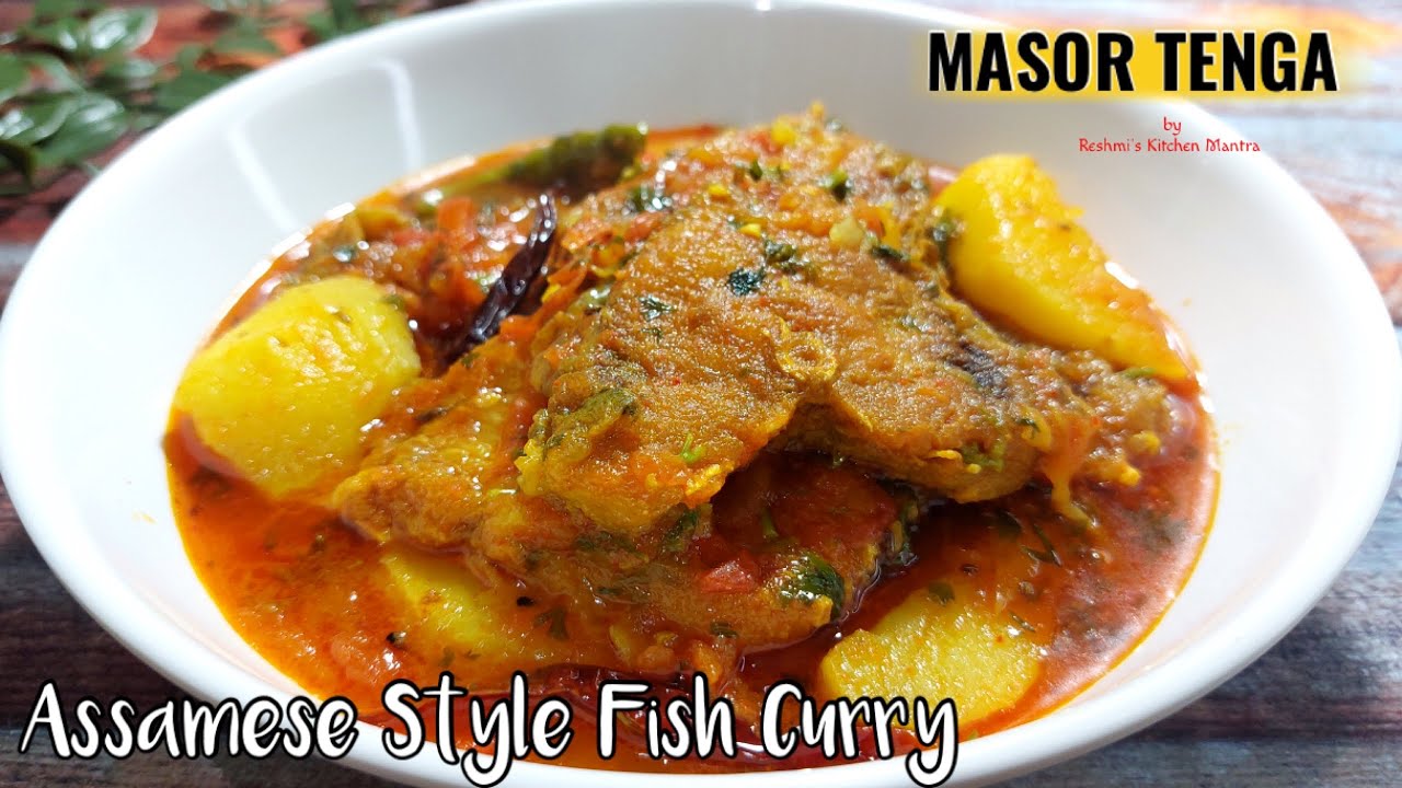 Masor Tenga Recipe-Assamese Masor Tenga-Assam Fish Curry-How To Cook Sour Fish Curry