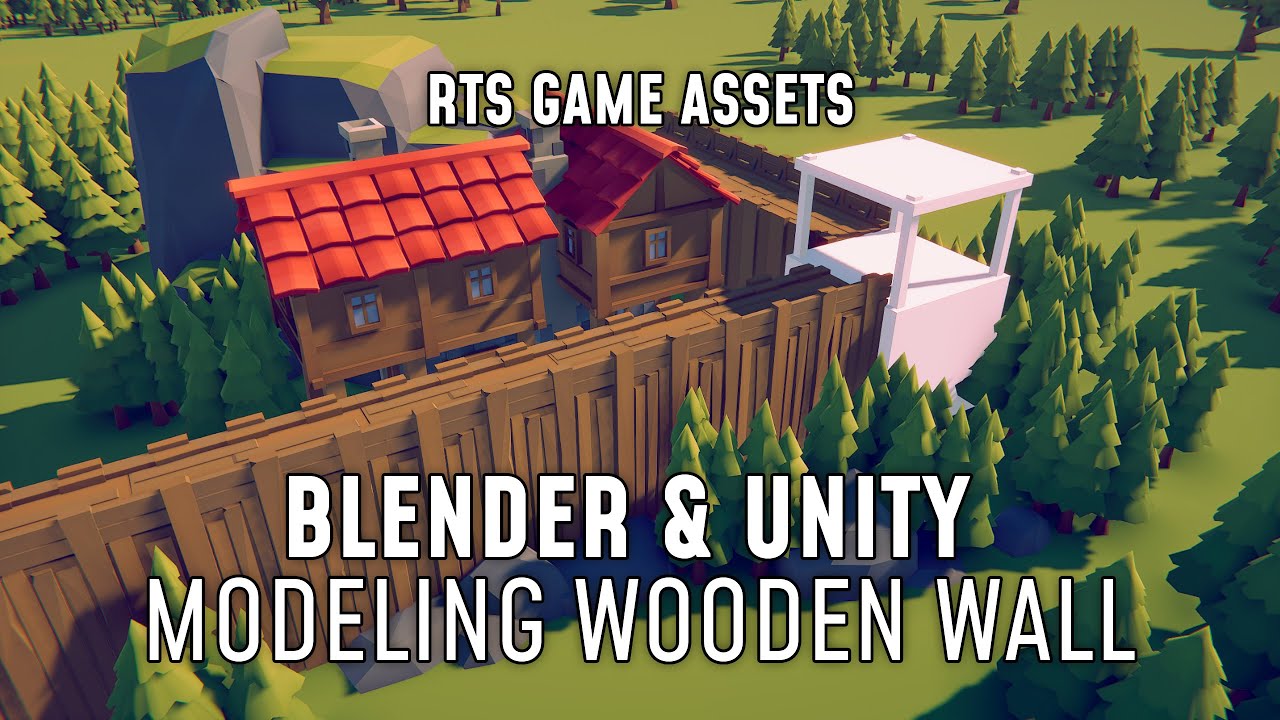 Blender & Unity (Part 1) Modeling Lowpoly Wooden Walls / Fortifications