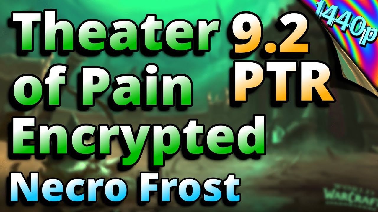 9.2 PTR Testing +20 ToP Necro Frost Mage Gameplay