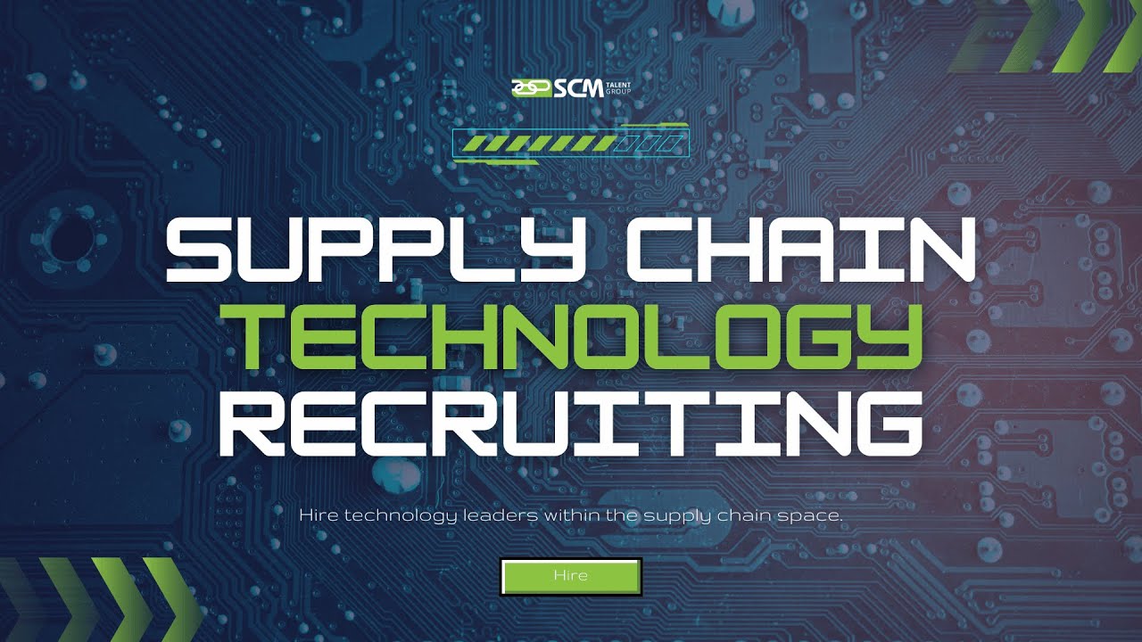 SCM Talent Group Launches New Supply Chain Technology Recruiting Practice