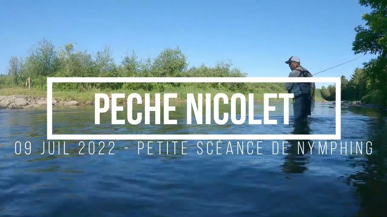 PECHE NICOLET - Pêche à la nymphe