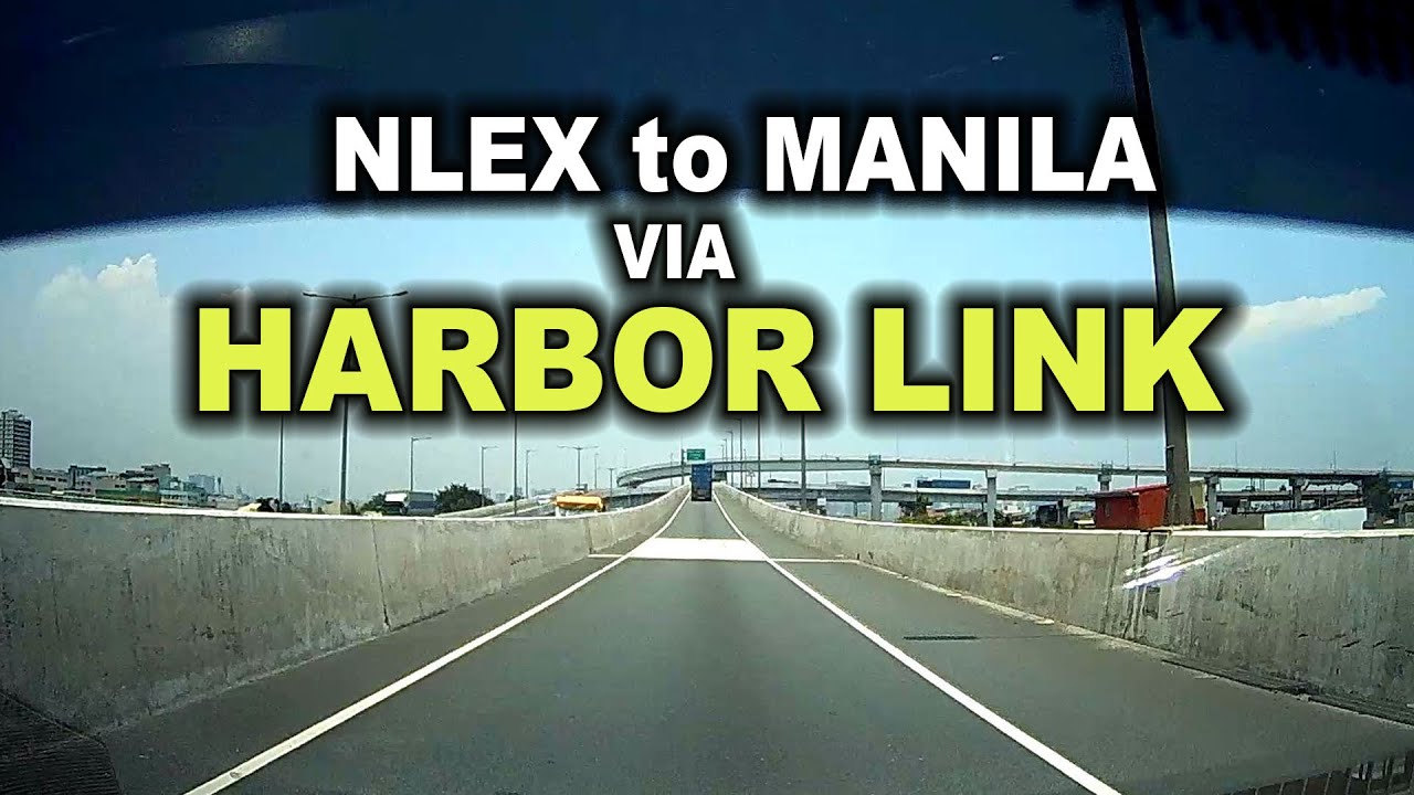 NLEX to Manila via Harbor Link