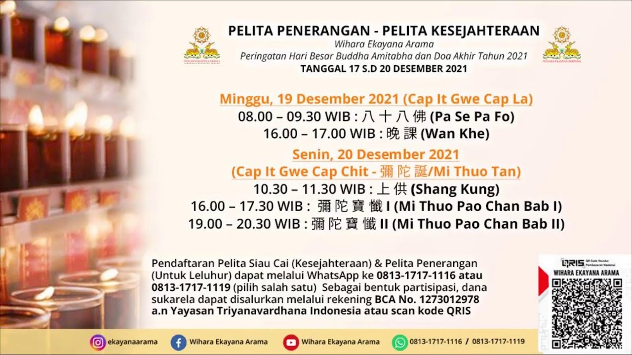 Wan Khe: A Mi To Cing - 19 Desember 2021 - Wihara Ekayana Arama