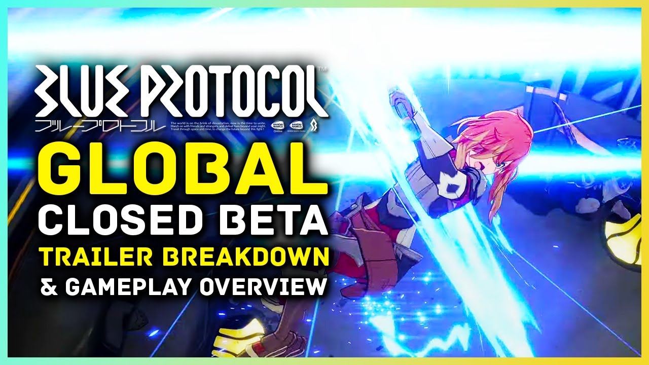 Blue Protocol Gameplay Overview - Global Beta In 2023 | New Trailer Breakdown