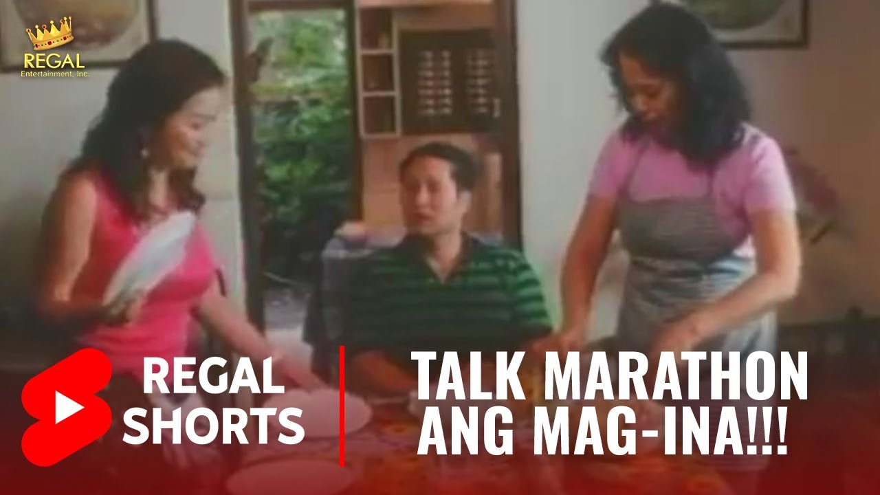 Talk Marathon Ang Mag-Ina!!! | Regal Shorts