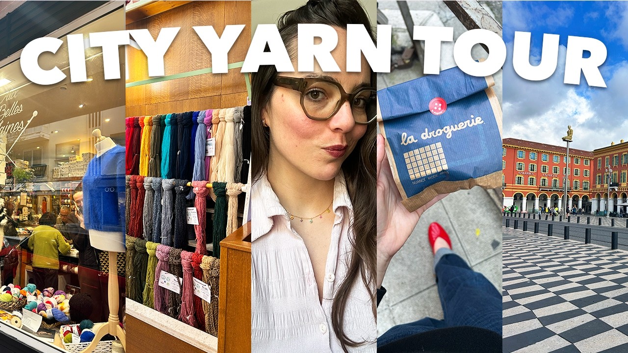 Où trouver du fil à tricoter à Nice ? City Yarn Tour 3 🧶