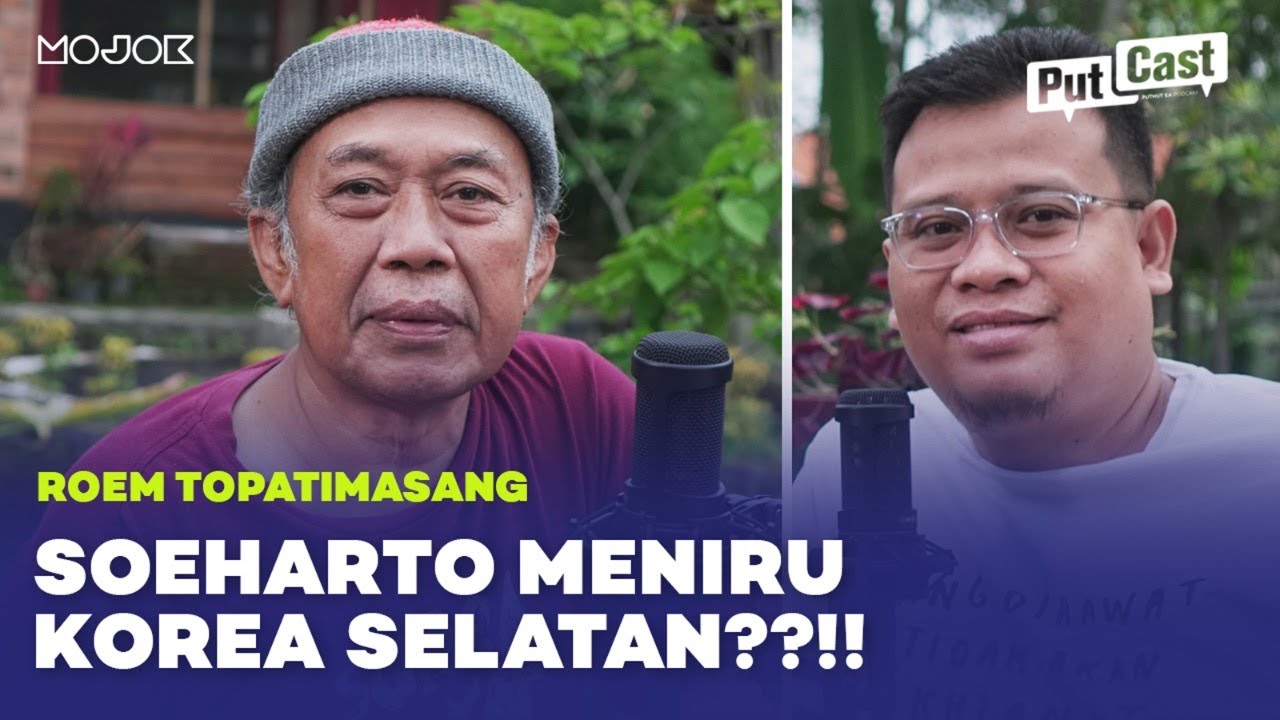 ROEM TOPATIMASANG: BELAJAR SEPANJANG HAYAT #PutCast