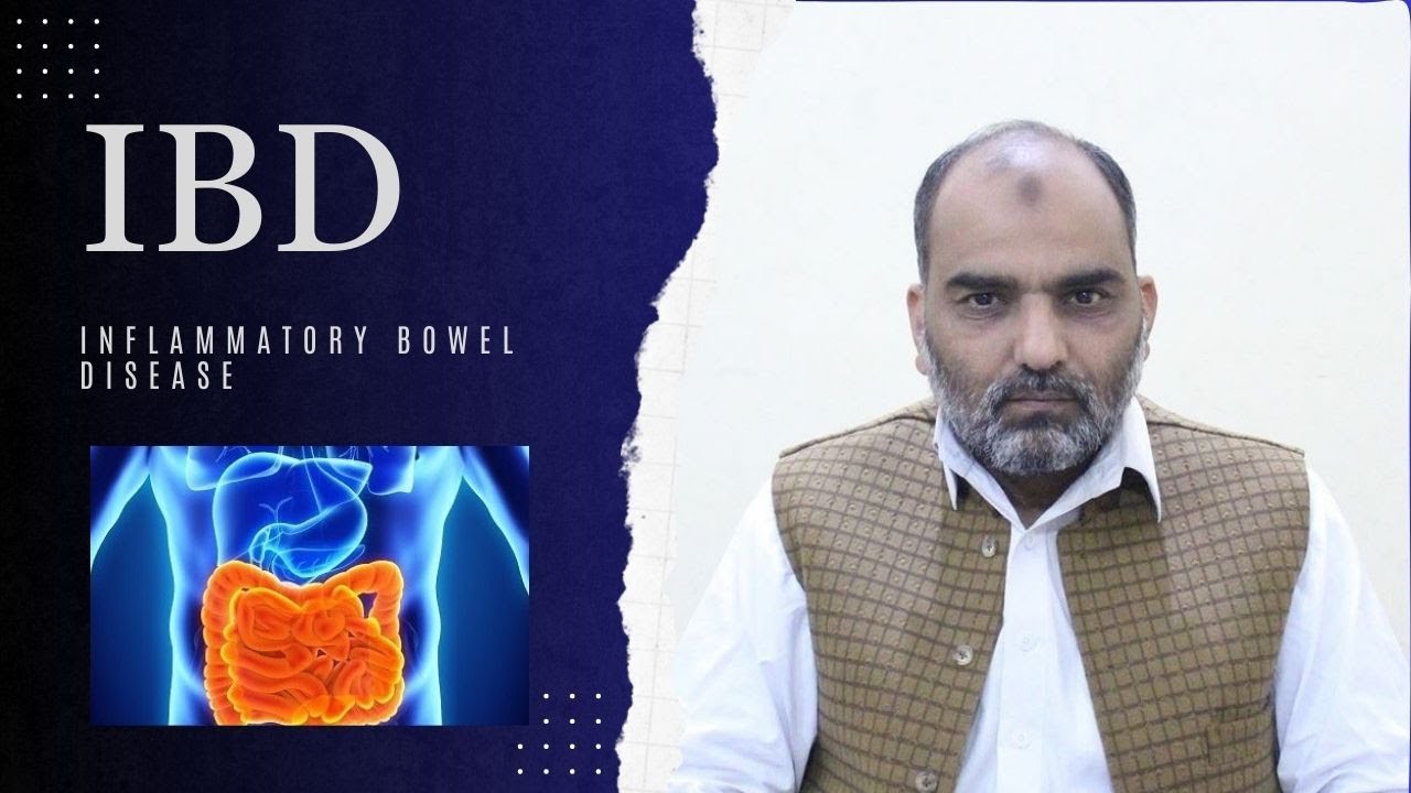 IBD || Inflammatory Bowel Disease|| By Dr. Rizwan Saqib || In Urdu/Hindi