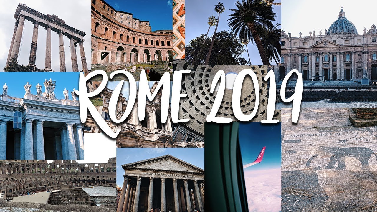 ROME VLOG 2019!
