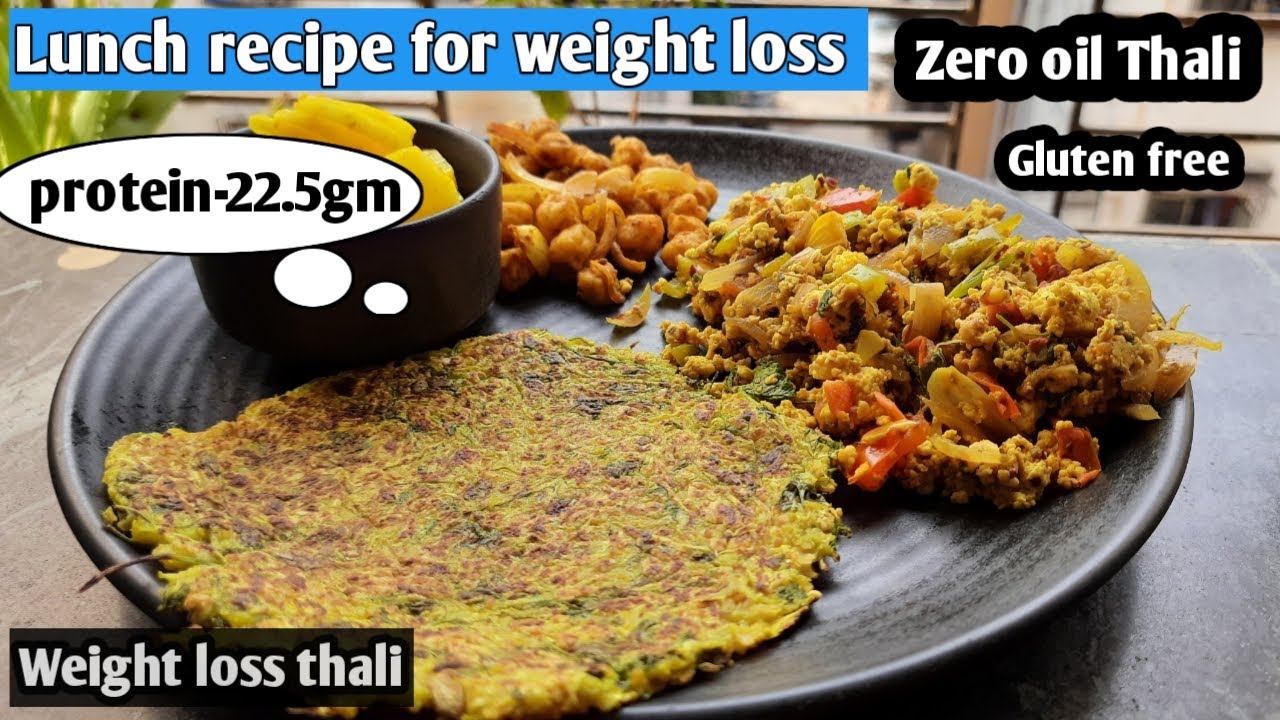 Lunch recipe for weight loss | Weight loss Thali | Zero Oil thali |Healthy Lunch Idea for weightloss