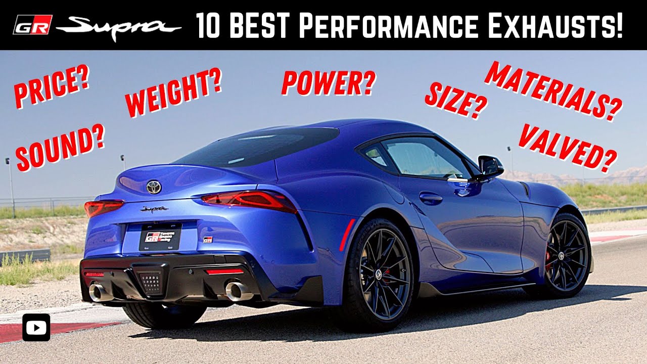 Top (10) Best Performance Exhausts for the (MKV) Toyota GR Supra!?!
