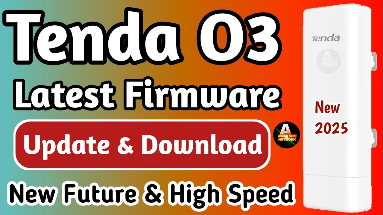 Tenda O3 Latest Firmware Update | O3 New Firmware | Tenda Router New Firmware | O3 Outdoor Firmware