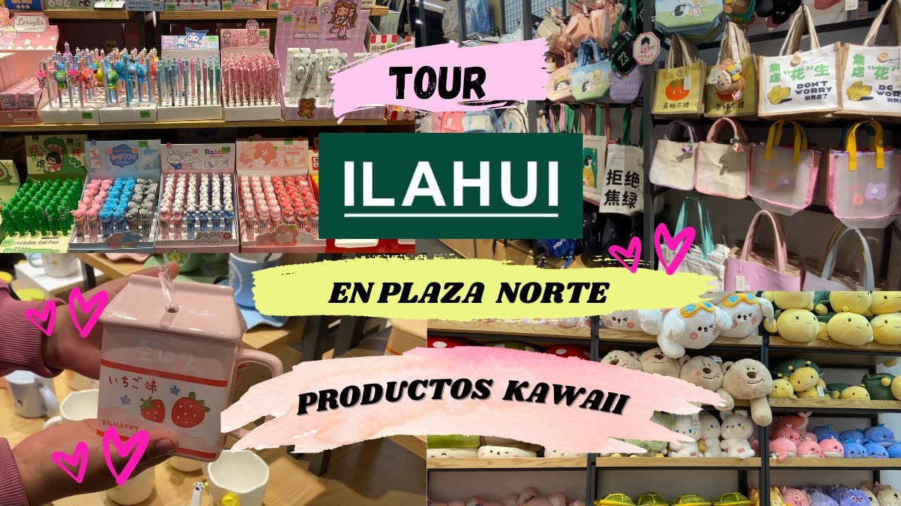 TOUR ILAHUI 🌸- EN PLAZA NORTE! LA TIENDA KAWAII MÁS GRANDE -LIMA PERÚ