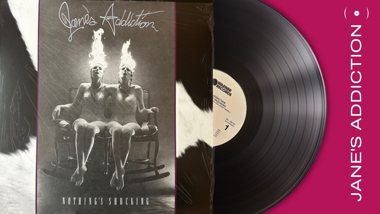 Jane’s Addiction - Nothing’s Shocking (Full Album)