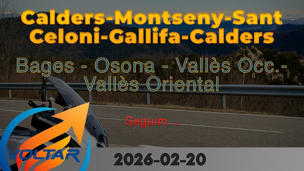 2026_02_20-Calders-Montseny-Sant Celoni-Gallifa-Calders