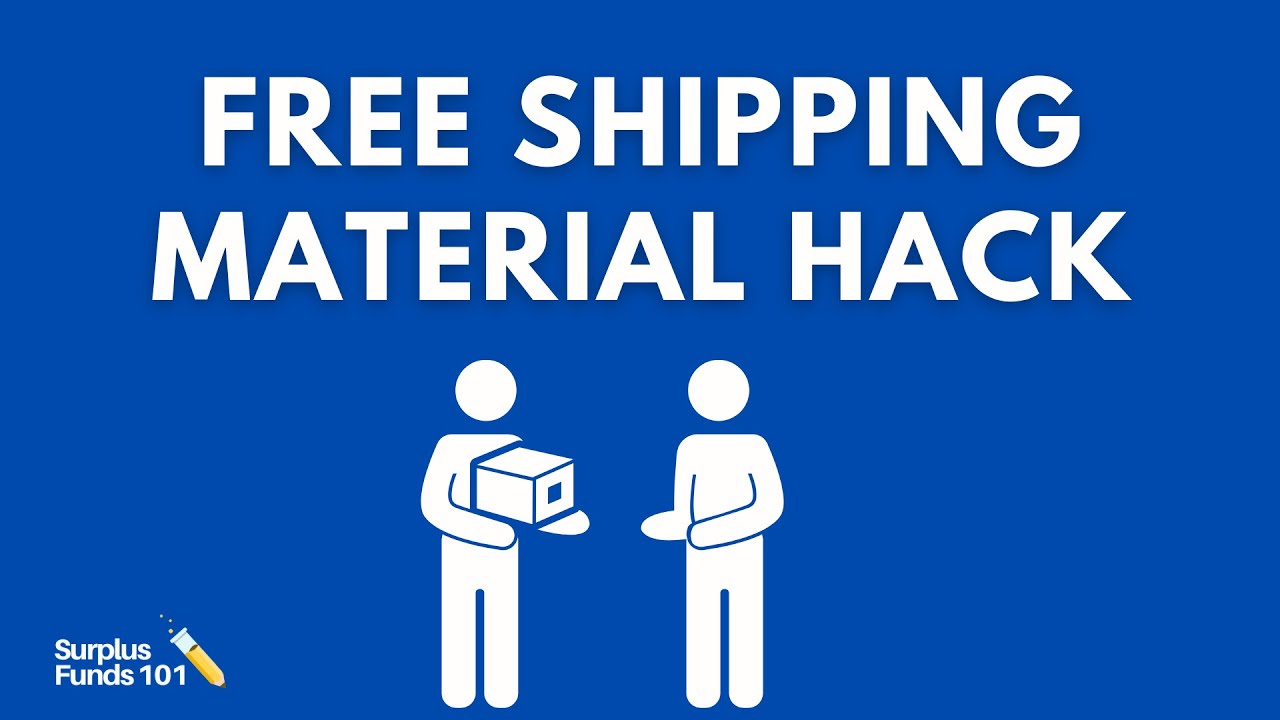 How To Get Free Shipping Supplies For Your Surplus Funds Business.