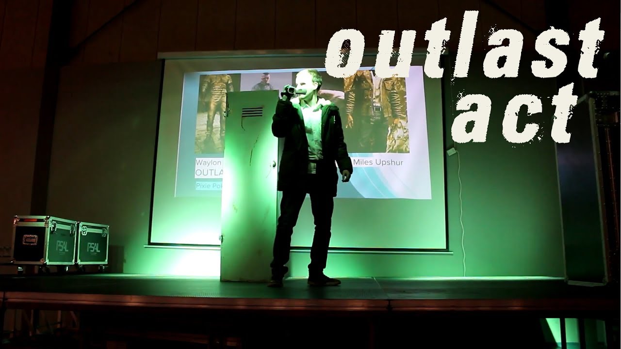 Outlast Act - HydraCon 2017 - Pixie Poker Productions