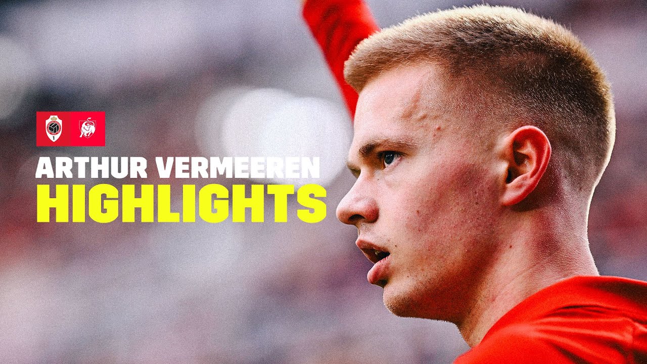 ARTHUR VERMEEREN | MIDFIELD MAESTRO 💎🇧🇪