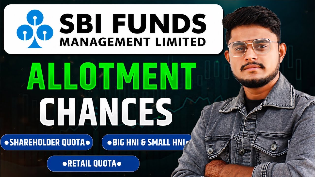 SBI IPO Allotment Chances || SBI Fund Management IPO Allotment Chances 