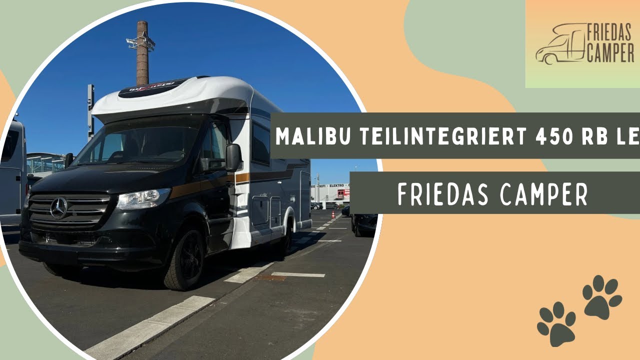 Malibu Teilintegriert 450 RB LE Reisemobil - Vorstellung | Friedas Camper