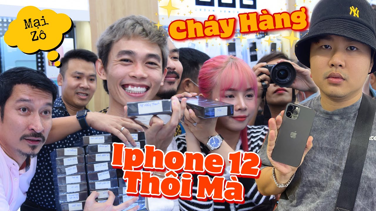 NÁO LOẠN trong đêm các NGHỆ SĨ chen nhau mua IPHONE 12 Pro Max | Huy Khánh Vê Lốc
