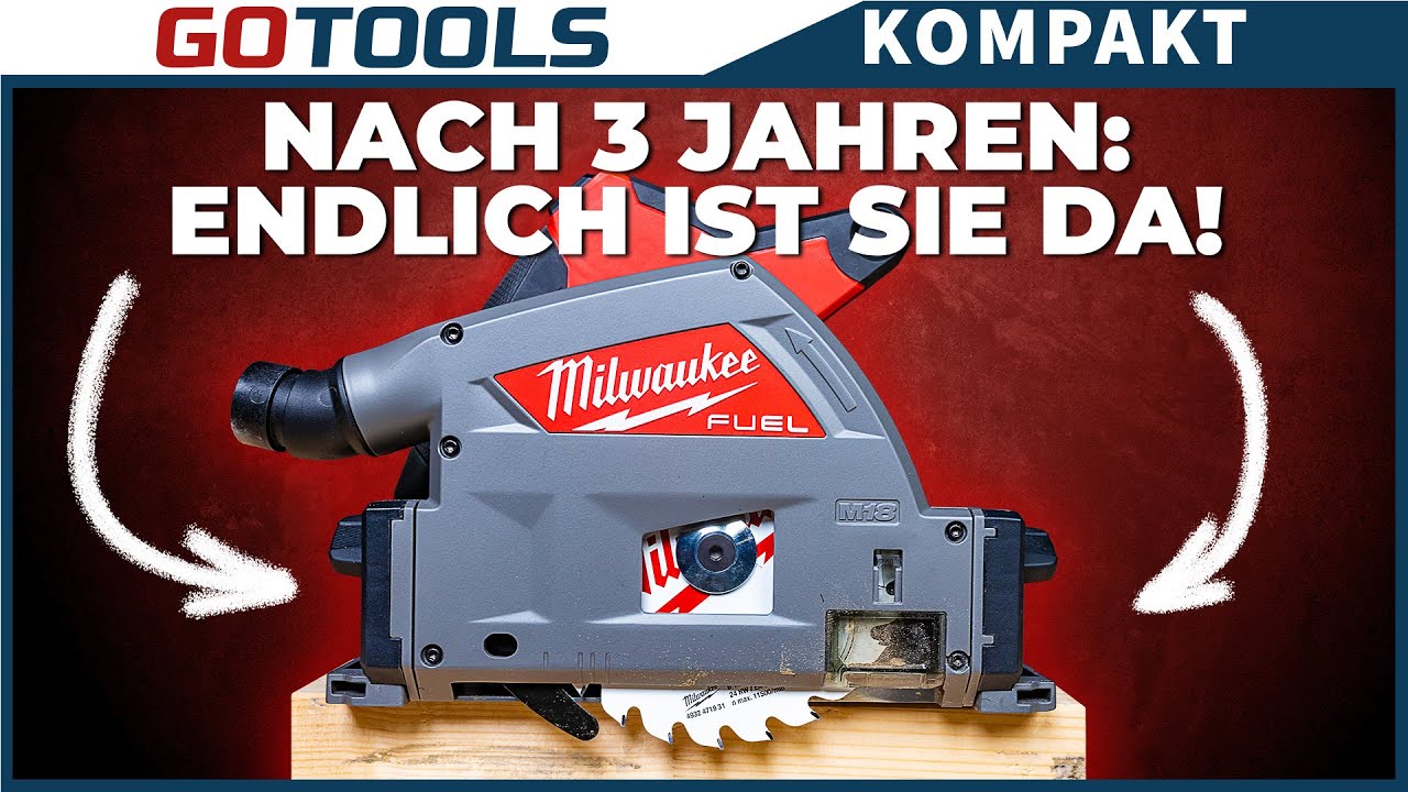 Endlich ist sie da! Die Milwaukee FUEL Akku-Tauchsäge M18FPS55!