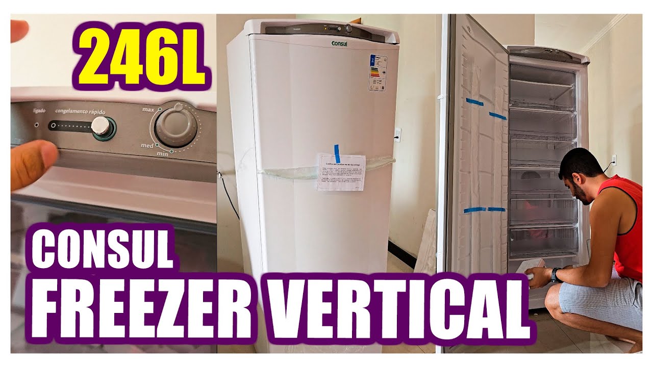 FREEZER VERTICAL CONSUL 246 LITROS! Melhor freezer vertical?