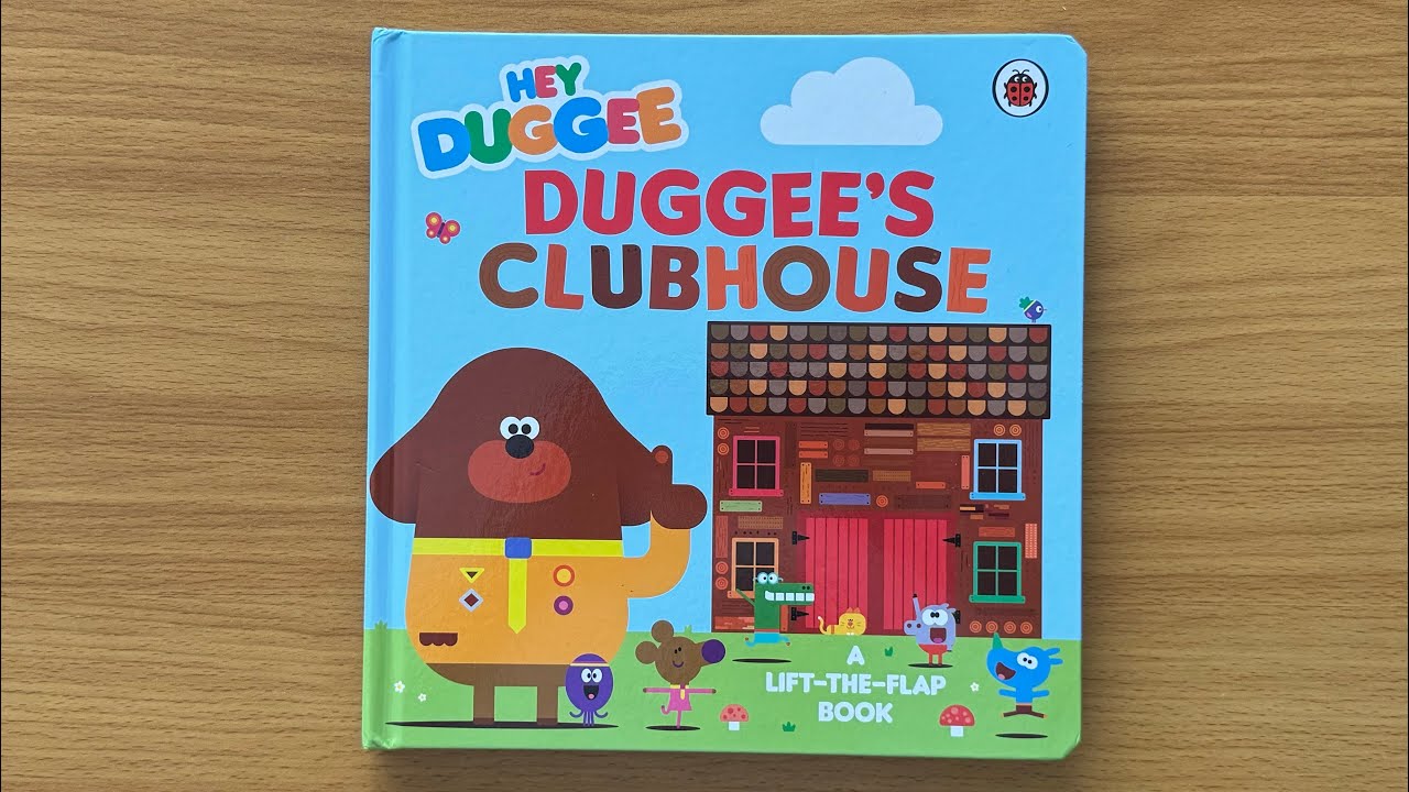 Duggee’s Clubhouse: Read Aloud Lift-the-Flap Book for Children and Toddlers