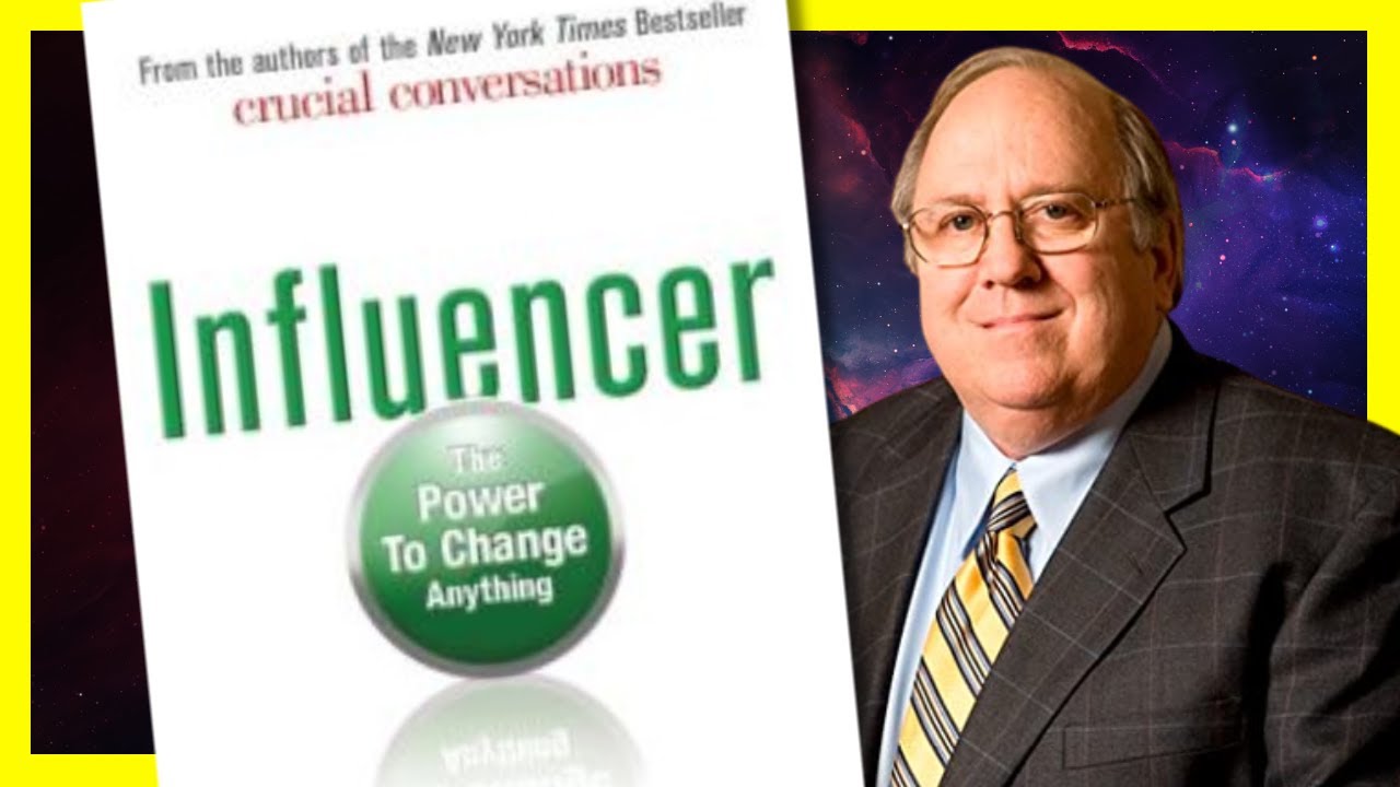 Influencer Book (Full summary) - Kerry Patterson et al